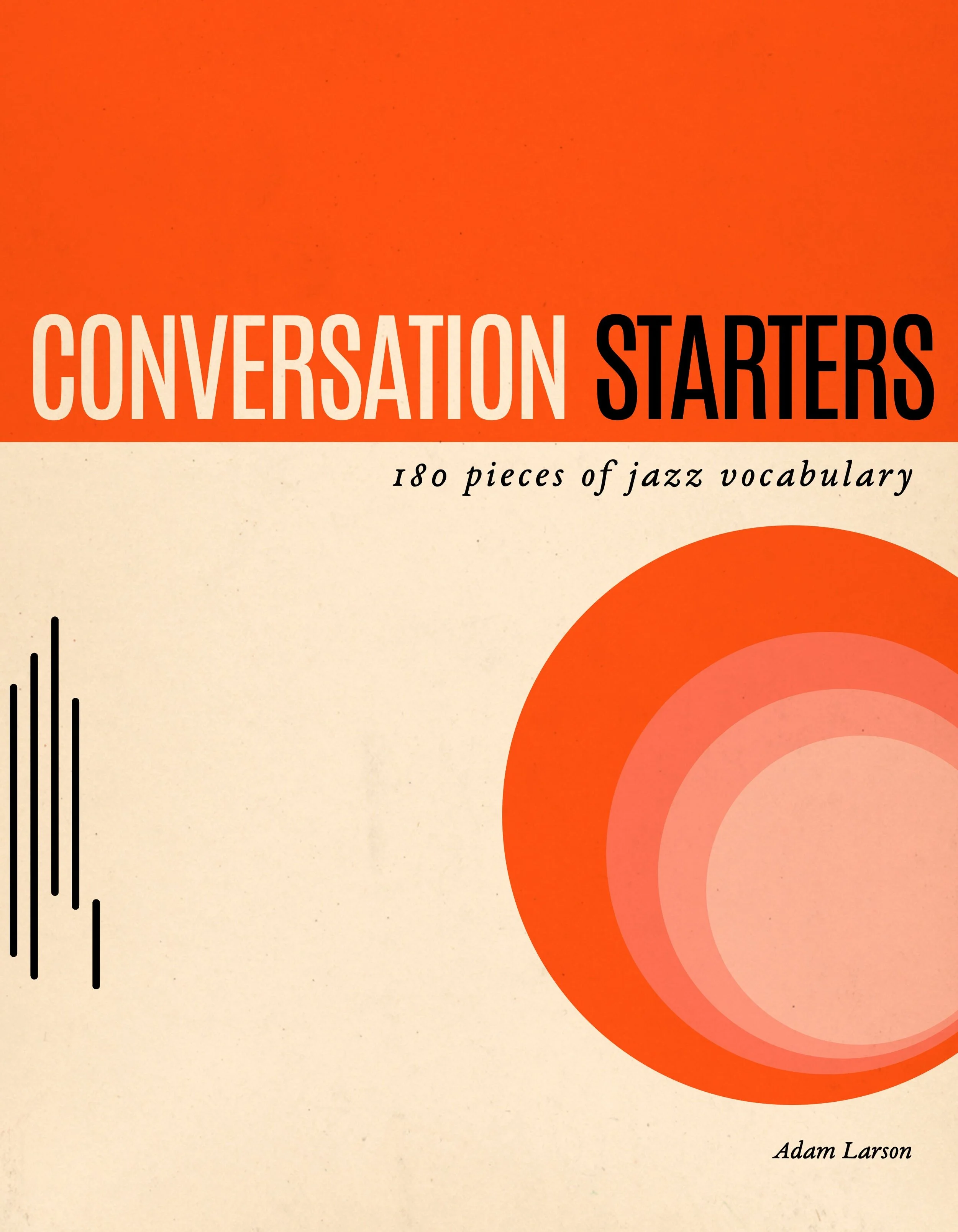 Conversation Starters PDF — Adam Larson Jazz